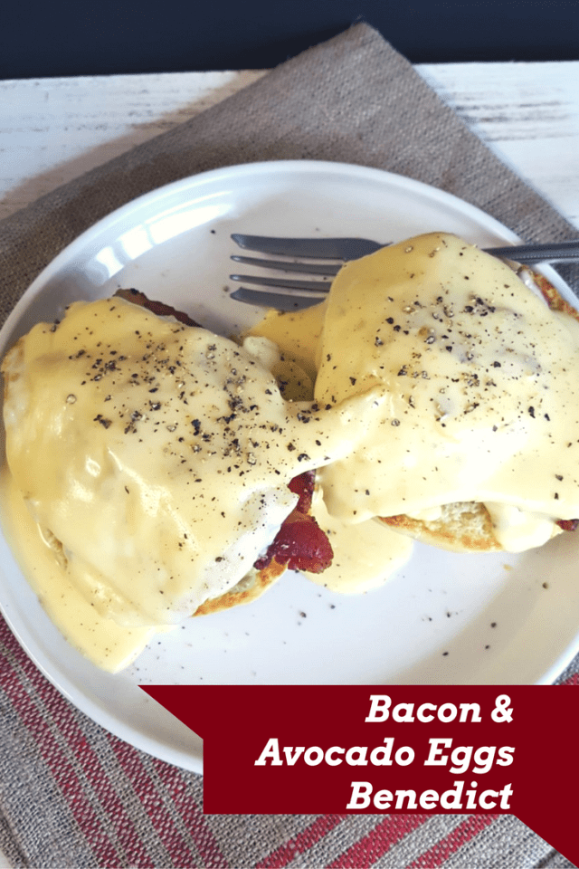 Bacon Avocado Eggs Benedict