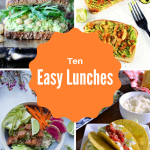 Ten Easy Lunches for a Busy Week
